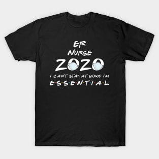 Er Nurse 2020 Quarantine Gift T-Shirt